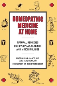 Abbildung von: Homeopathic Medicine at Home - Tarcher/Putnam,US
