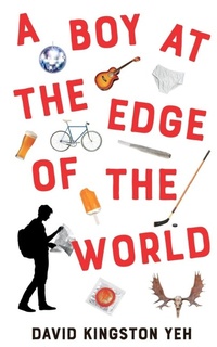 Enlarge image Cover: A Boy at the Edge of the World - Guernica Editions,Canada