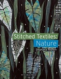 Cover: Stitched Textiles: Nature - Search Press Ltd