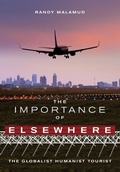 Cover: The Importance of Elsewhere - Intellect Books
