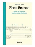 Cover: Flute Secrets - Novello & Co Ltd