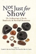 Cover: Not Just for Show - Oxbow Books Limited