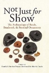 Abbildung von: Not Just for Show - Oxbow Books Limited