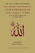 Cover: The Pure Intention - The Islamic Texts Society