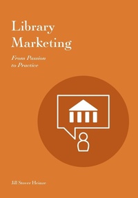 Abbildung von: Library Marketing - Against the Grain Press