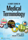 Cover: Nath Short Course for Medical Terminology, 4th Edition Text + PrepU Package - LWW