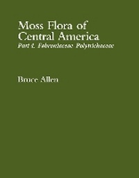 Enlarge image Cover: Moss Flora of Central America - Missouri Botanical Garden Press