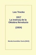 Cover: 1917 La Instruoj de la Oktobro - Monda Asembleo Socia