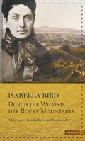 Cover: Durch die Wildnis der Rocky Mountains - edition erdmann ein Imprint von Verlagshaus R&ouml;merweg