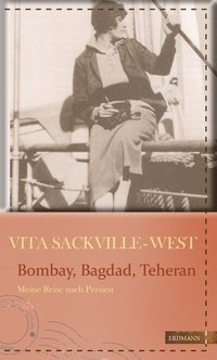 Abbildung von: Bombay, Bagdad, Teheran - edition erdmann ein Imprint von Verlagshaus Römerweg