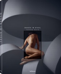 Abbildung von: Nudes in Steel - teNeues Verlag ein Imprint des Gestalten Verlags