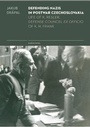 Cover: Defending Nazis in Postwar Czechoslovakia - Karolinum,Nakladatelstvi Univerzity Karlovy,Czech Republic