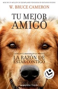 Cover: La razon de estar contigo / A Dog's Purpose - Roca Bolsillo