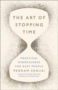 Cover: The Art of Stopping Time - Michael Joseph Ltd