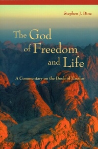 Abbildung von: The God of Freedom and Life - Liturgical Press