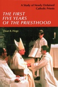 Cover: The First Five Years of the Priesthood - Liturgical Press