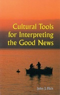 Cover: Cultural Tools for Interpreting the Good News - Liturgical Press