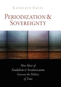 Enlarge image Cover: Periodization and Sovereignty - University of Pennsylvania Press