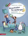 Cover: Einschlafen f&uuml;r Anf&auml;nger - Annette Betz Verlag