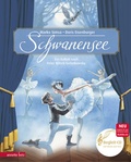 Cover: Schwanensee (Das musikalische Bilderbuch mit CD und zum Streamen) - Annette Betz Verlag