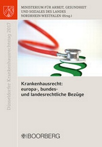 Abbildung von: Krankenhausrecht: europa-, bundes- und landesrechtliche Bezüge - Boorberg