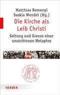 Cover: Die Kirche als Leib Christi - Verlag Herder