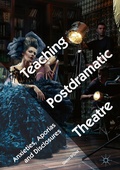 Cover: Teaching Postdramatic Theatre - Palgrave Macmillan