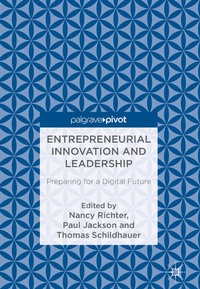 Enlarge image Cover: Entrepreneurial Innovation and Leadership - Palgrave Pivot