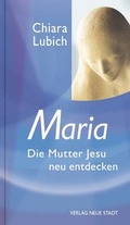 Cover: Maria - Neue Stadt