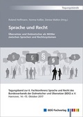 Cover: Sprache und Recht - &Uuml;bersetzer und Dolmetscher als Mittler zwischen Sprachen und Rechtssystemen - BD&Uuml; Weiterbildungs- und Fachverlagsgesellschaft mbH