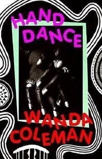 Abbildung von: Hand Dance - Black Sparrow Press,U.S.