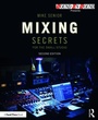 Cover: Mixing Secrets for the Small Studio - Routledge