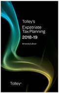 Cover: Tolley's Expatriate Tax Planning 2018-19 - Tolley