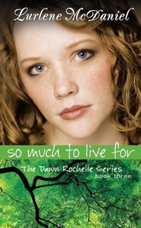 Abbildung von: So Much to Live For - Lerner Publishing Group