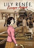 Cover: Lily Renee, Escape Artist - Graphic Universe