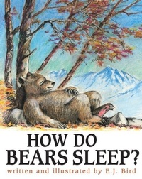 Enlarge image Cover: How Do Bears Sleep? - Carolrhoda