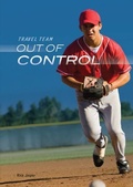 Cover: Out of Control - Lerner Publishing Group