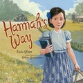 Cover: Hannah's Way - Kar-Ben Publishing