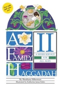 Cover: A Family Haggadah II - Kar-Ben Publishing