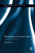 Cover: Technologies of Consumer Labor - Routledge