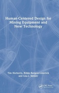 Cover: Human-Centered Design for Mining Equipment and New Technology - CRC Press