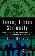Cover: Taking Ethics Seriously - CRC Press