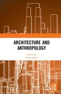 Cover: Architecture and Anthropology - Routledge