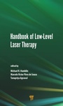 Cover: Handbook of Low-Level Laser Therapy - Apple Academic Press Inc.