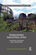 Cover: Reimagining Industrial Sites - Routledge