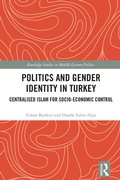 Cover: Politics and Gender Identity in Turkey - Routledge