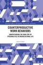 Cover: Counterproductive Work Behaviors - Routledge