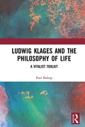 Bild: Ludwig Klages and the Philosophy of Life - Routledge