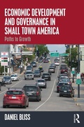 Abbildung von: Economic Development and Governance in Small Town America - Routledge