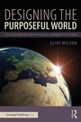 Cover: Designing the Purposeful World - Routledge